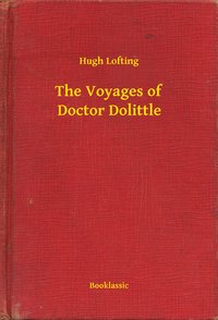 The Voyages of Doctor Dolittle - Hugh Lofting - ebook