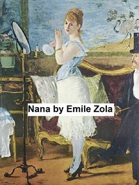 Nana - Emile Zola - ebook