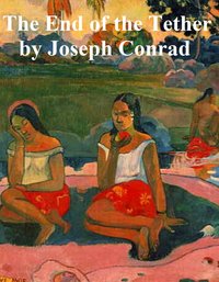 The End of the Tether - Joseph Conrad - ebook