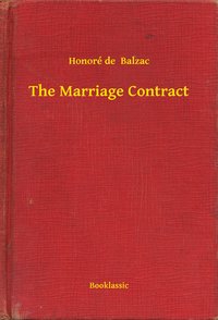 The Marriage Contract - Honoré de  Balzac - ebook