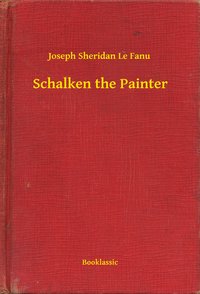 Schalken the Painter - Joseph Sheridan Le Fanu - ebook