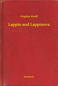 Lappin and Lappinova - Virginia Woolf - ebook