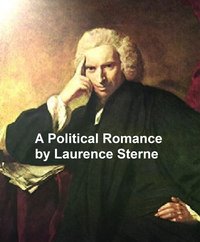 A Political Romance - Laurence Sterne - ebook