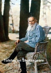 Tolstoy on Shakespeare - Leo Tolstoy - ebook