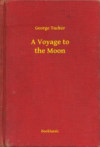 A Voyage to the Moon - George Tucker - ebook