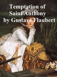 The Temptation of St. Anthony - Gustave Flaubert - ebook