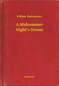A Midsummer Night's Dream - William Shakespeare - ebook
