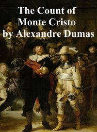The Count of Monte Cristo - Alexandre Dumas - ebook