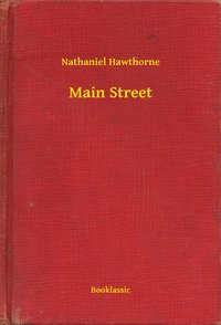 Main Street - Nathaniel Hawthorne - ebook