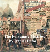 The Fortunate Mistress - Daniel Defoe - ebook