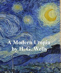 A Modern Utopia - H. G. Wells - ebook