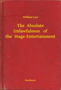 The  Absolute Unlawfulness   of the  Stage-Entertainment