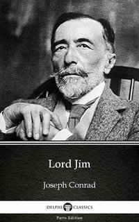 Lord Jim by Joseph Conrad (Illustrated) - Joseph Conrad - ebook