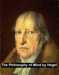 The Philosophy of Mind - Georg Wilhelm Friedrich Hegel - ebook