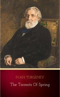 The Torrents Of Spring - Ivan Turgenev - ebook