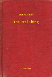 The Real Thing - Henry James - ebook
