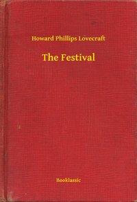 The Festival - Howard Phillips Lovecraft - ebook