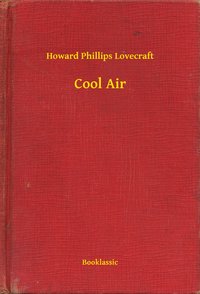 Cool Air - Howard Phillips Lovecraft - ebook