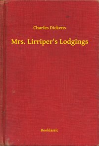Mrs. Lirriper's Lodgings - Charles Dickens - ebook