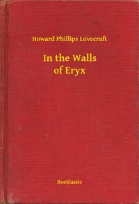 In the Walls of Eryx - Howard Phillips Lovecraft - ebook