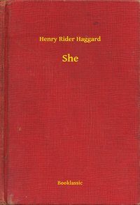 She - Henry Rider Haggard - ebook