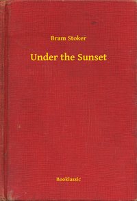 Under the Sunset - Bram Stoker - ebook