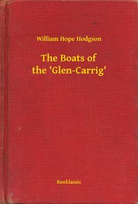 The Boats of the 'Glen-Carrig' - William Hope Hodgson - ebook