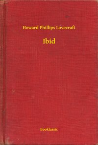 Ibid - Howard Phillips Lovecraft - ebook