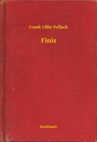 Finis - Frank Lillie Pollack - ebook