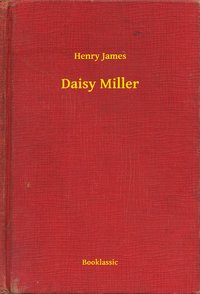 Daisy Miller - Henry James - ebook
