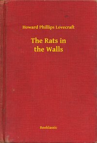 The Rats in the Walls - Howard Phillips Lovecraft - ebook