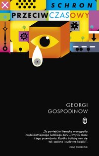 Schron przeciwczasowy - Georgi Gospodinow - ebook
