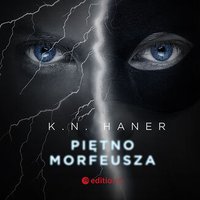 Piętno Morfeusza - K. N. Haner - audiobook