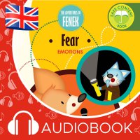 The Adventures of Fenek. Fear - Mgr Magdalena Gruca - audiobook