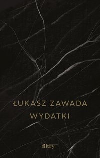 Wydatki - Łukasz Zawada - ebook