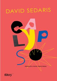Calypso - David Sedaris - ebook