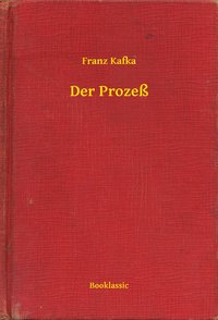 Der Prozeß - Franz Kafka - ebook