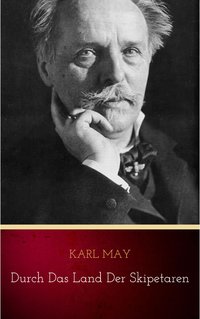 Durch das Land der Skipetaren - Karl May - ebook