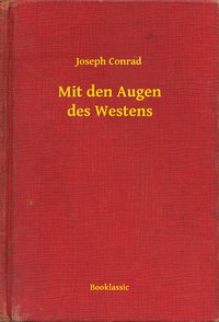 Mit den Augen des Westens - Joseph Conrad - ebook