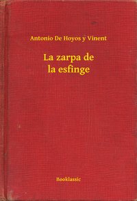 La zarpa de la esfinge - Antonio De Hoyos y Vinent - ebook