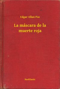 La máscara de la muerte roja - Edgar Allan Poe - ebook