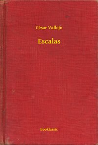 Escalas - César Vallejo - ebook