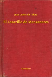 El Lazarillo de Manzanares - Juan Cortés de Tolosa - ebook
