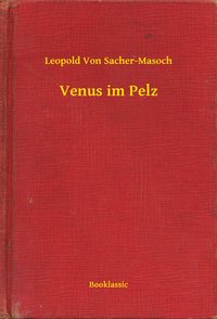 Venus im Pelz - Leopold Von Sacher-Masoch - ebook