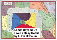 Lands Beyond Oz - L. Frank Baum - ebook