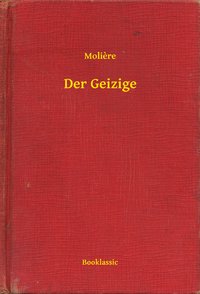 Der Geizige - Molière - ebook