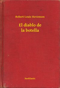 El diablo de la botella - Robert Louis Stevenson - ebook