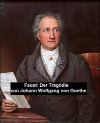 Faust: Der Tragödie - Johann Wolfgang von Goethe - ebook