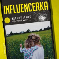Influencerka - Ellery Lloyd - audiobook