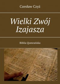 Wielki Zwój Izajasza - Czyż Czesław - ebook